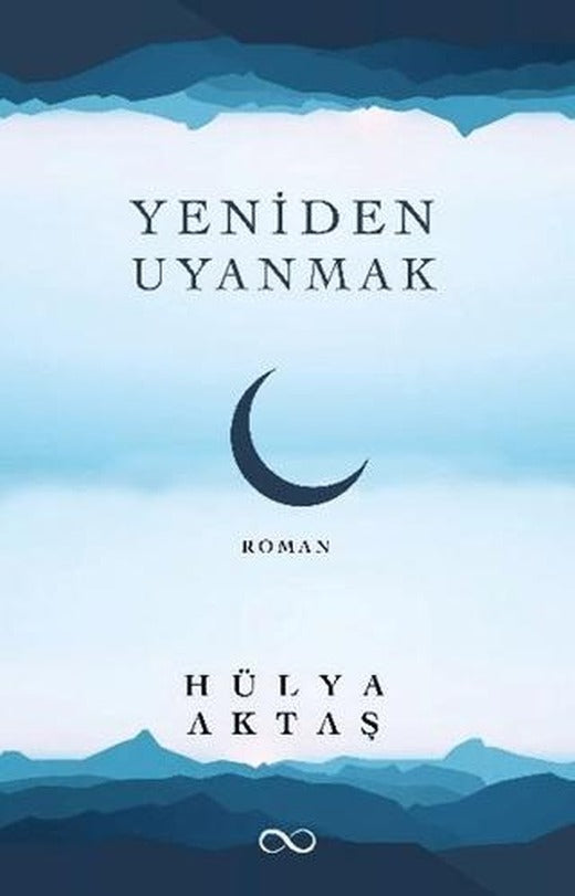 Yeniden Uyanmak | Bengisu Yayınları (Ciltsiz)