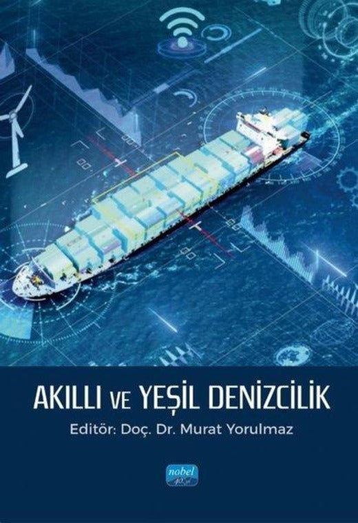 Akıllı ve Yeşil Denizcilik | Nobel Akademik Yayıncılık (İnce Kapak)