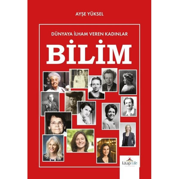 Bilim - Dünyaya İlham Veren Kadınlar | Kitap Life (İnce Kapak)