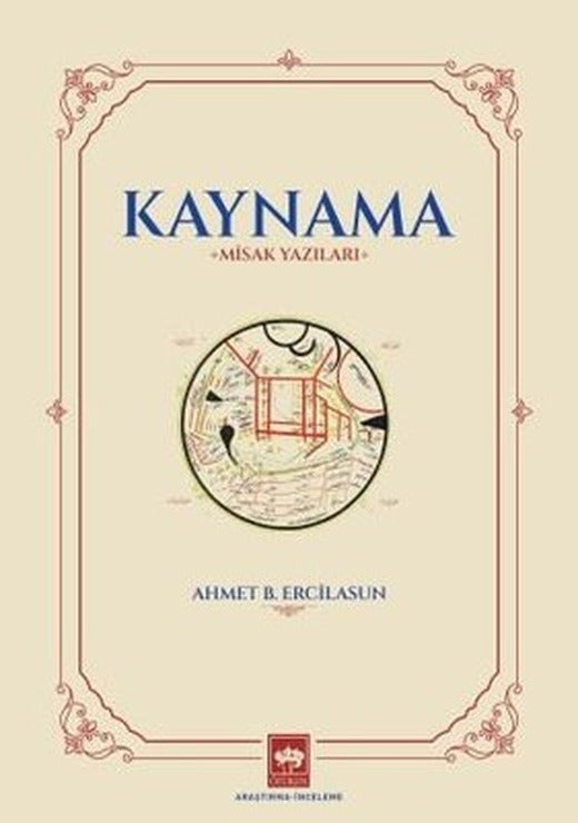 Kaynama-Misak Yazıları | Ötüken Neşriyat Yayınları