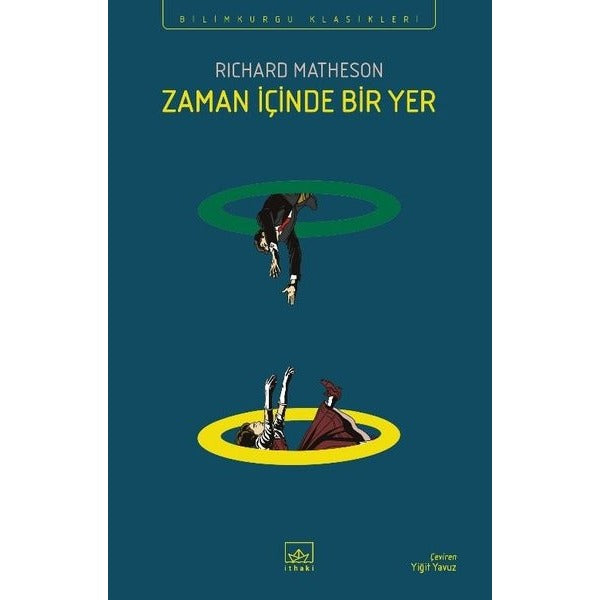 Zaman İçinde Bir Yer - Bilimkurgu Klasikleri | İthaki Yayınları (İnce Kapak)