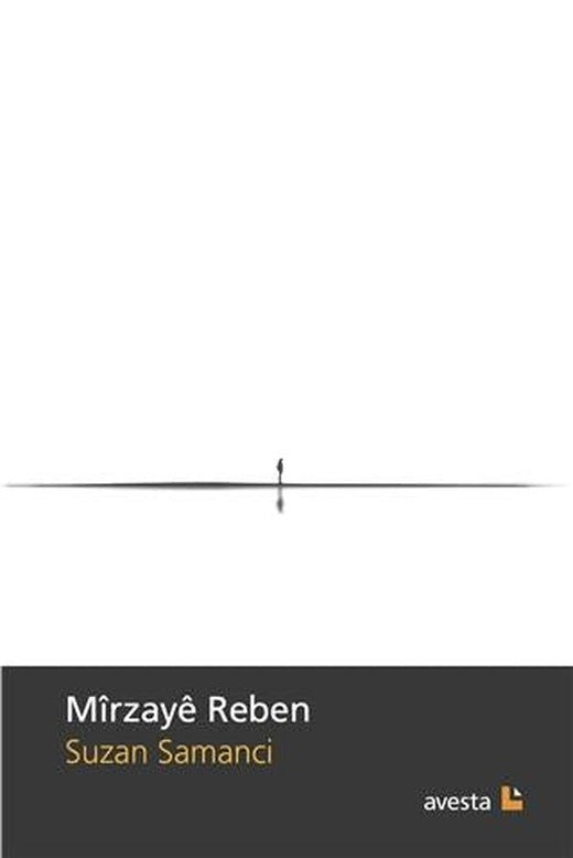 Mirzaye Reben | Avesta Yayınları (Ciltsiz)
