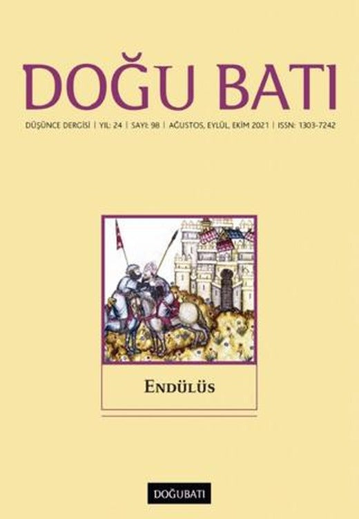 Doğu Batı Düşünce Dergisi Yıl: 24 Sayı: 98 - Endülüs | Doğu Batı Dergileri (Ciltsiz)