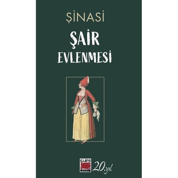 Şair Evlenmesi | Elips Kitapları (İnce Kapak)
