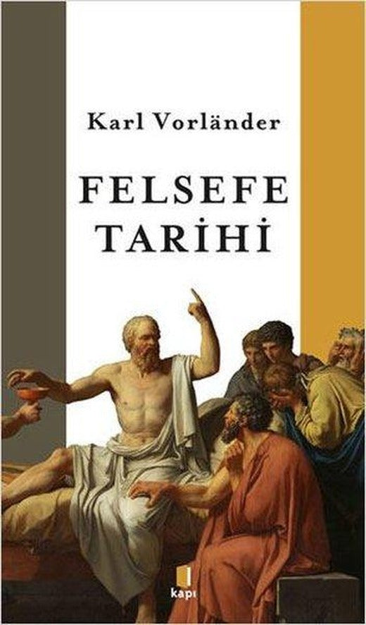 Felsefe Tarihi | Kapı Yayınları (İnce Kapak)