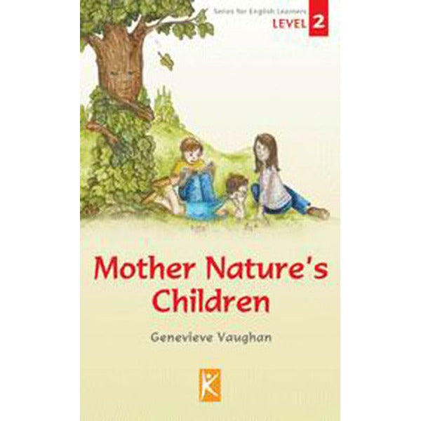 Mother Nature's Children | Kelime Yayınları