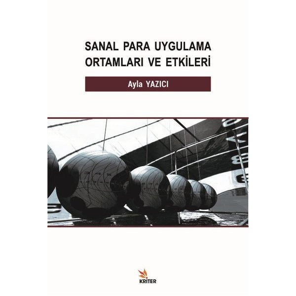 Sanal Para Uygulama Ortamları ve Etkileri | Kriter (İnce Kapak)