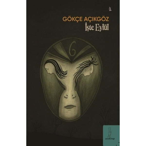 İşte Eylül | ŞEY Kitap (İnce Kapak)