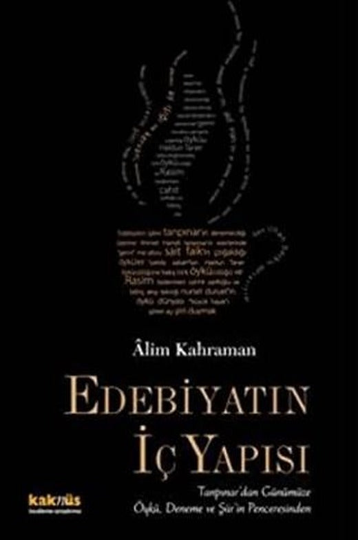 Edebiyatın İç Yapısı | Kaknüs Yayınları (Ciltsiz)