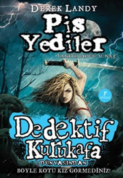 Dedektif Kurukafa - Pis Yediler | Artemis Yayınları - Macera Dizisi (Ciltli)