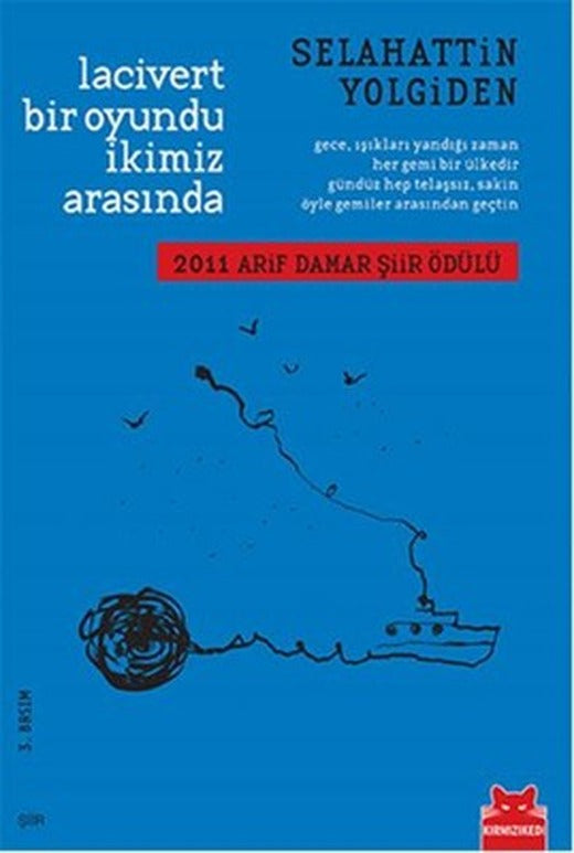 Lacivert Bir Oyundu İkimiz Arasında | Kırmızı Kedi