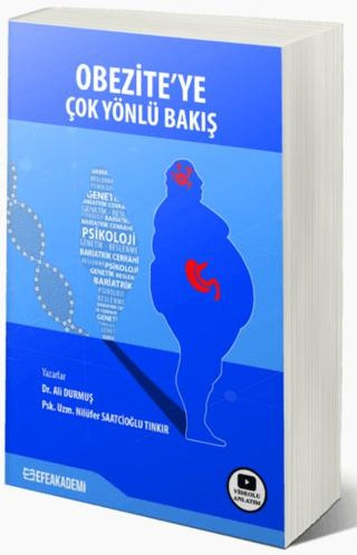 Obezite'ye Çok Yönlü Bakış