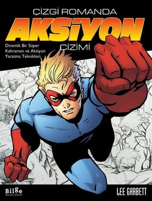 Çizgi Romanda Aksiyon Çizimi | Bilge Kültür Sanat