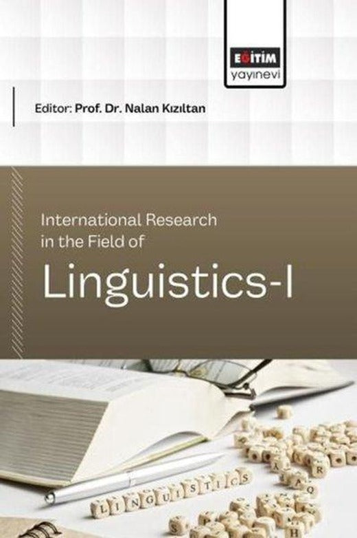 International Research in the Field of Linguistics 1 | Eğitim Yayınevi (İnce Kapak)