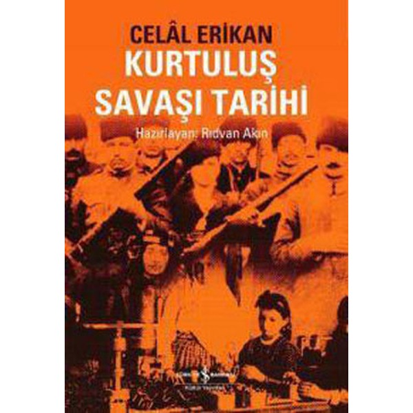 Kurtuluş Savaşı Tarihi | İş Bankası Kültür Yayınları