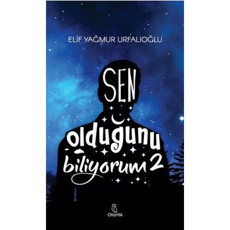 Sen Olduğunu Biliyorum - 2 | Otantik Kitap