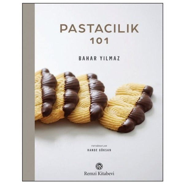 Pastacılık 101 | Remzi Kitabevi (Ciltli)
