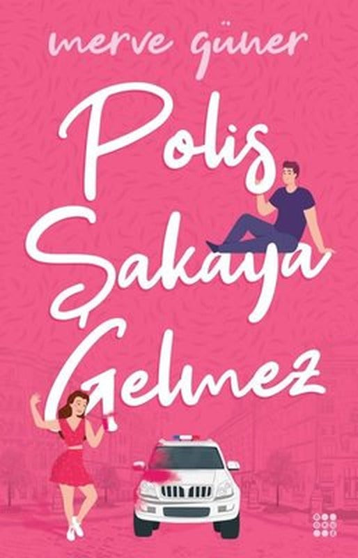 Polis Şakaya Gelmez | Dokuz Yayınları