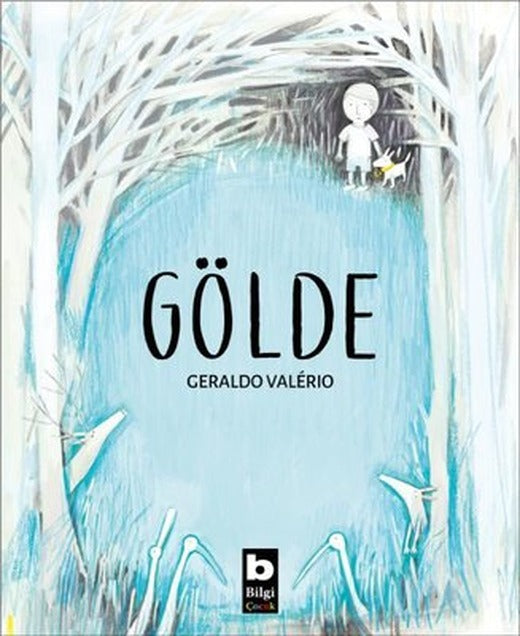 Gölde | Bilgi Yayınevi