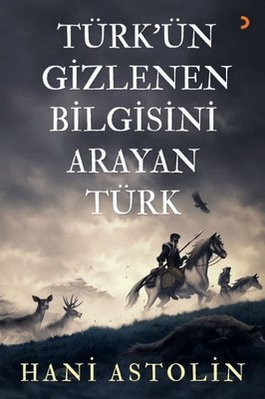 Türk'ün Gizlenen Bilgisini Arayan Türk | Cinius