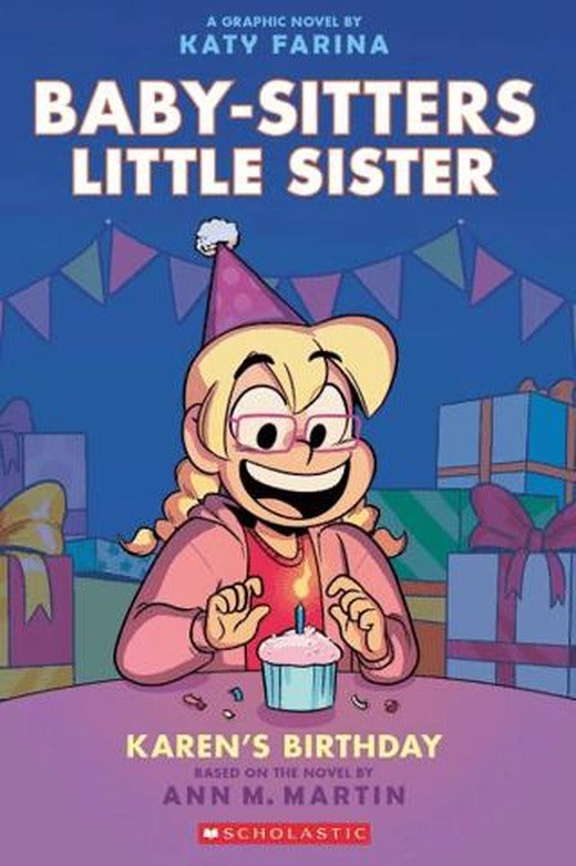 The Babysitters Little Sisters Graphic Novel: Karen's Birthday | Scholastic (Ciltsiz)