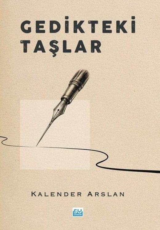 Gedikteki Taşlar | Su Yayınları (İnce Kapak)