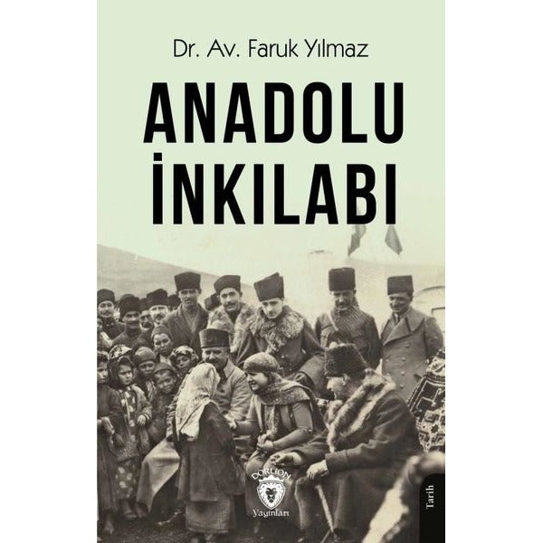Anadolu İnkılabı | Dorlion Yayınları (Ciltsiz)