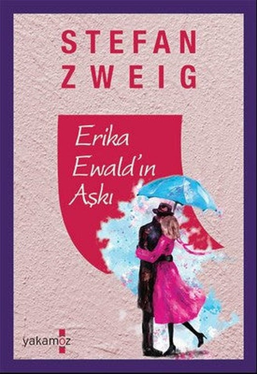 Erika Ewald'ın Aşkı | Yakamoz Yayınları