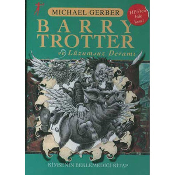 Barry Trotter ve Lüzumsuz Devamı | Artemis Yayınları