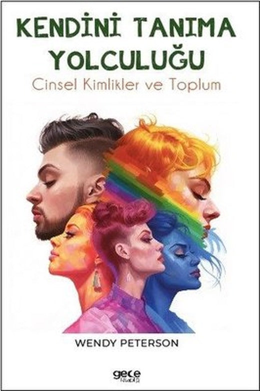 Kendini Tanıma Yolculuğu - Cinsel Kimlikler ve Toplum | Gece Kitaplığı