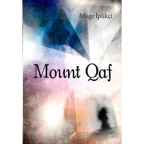 Mount Qaf | Milet Yayınları