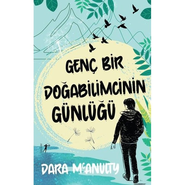 Genç Bir Doğabilimcinin Günlüğü | Artemis Yayınları