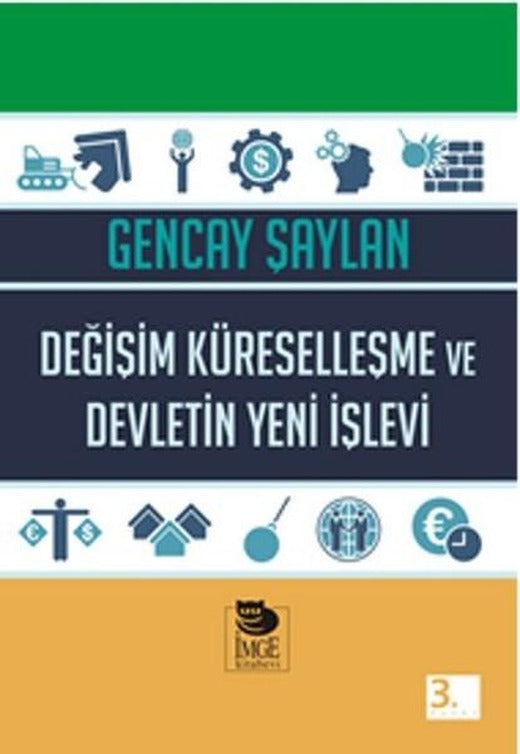 Değişim Küreselleşme ve Devletin Yeni İşlevi | İmge Kitabevi (İnce Kapak)