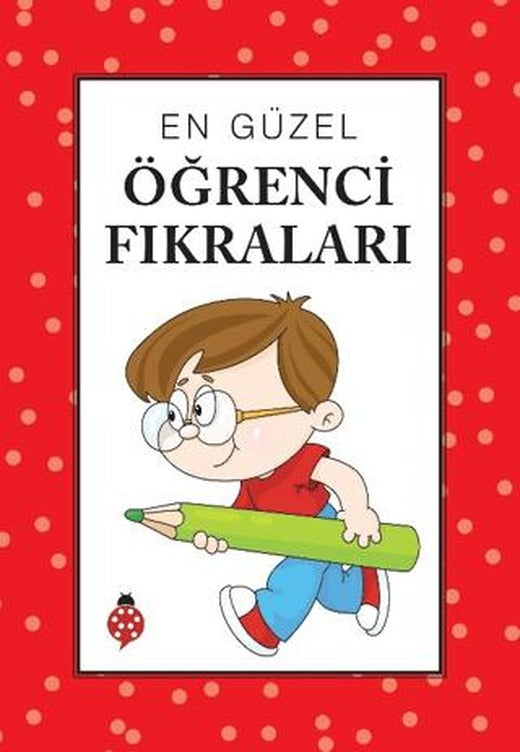En Güzel Öğrenci Fıkraları | Uğurböceği Yayınları (Ciltsiz)