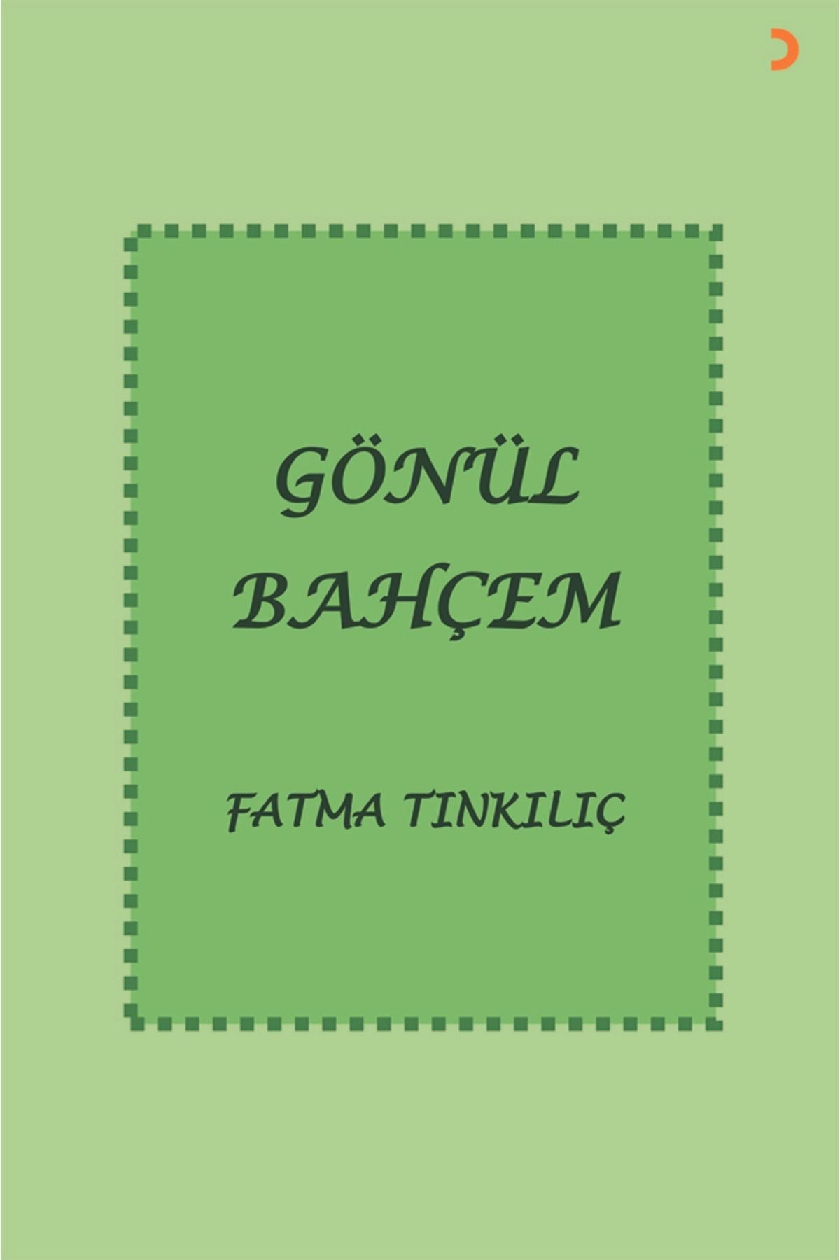 Gönül Bahçem