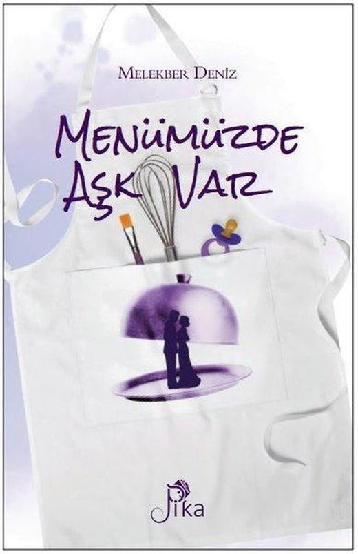 Menümüzde Aşk Var | Pika (İnce Kapak)