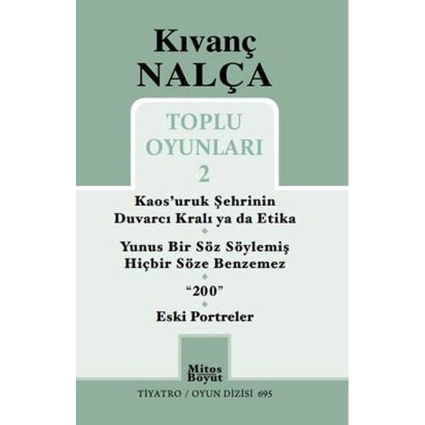 Toplu Oyunları 2 - Kıvanç Nalça | Mitos Boyut Yayınları (İnce Kapak)