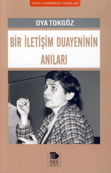 Bir İletişim Duayeninin Anıları | İmge Kitabevi (İnce Kapak)  - Resim 1