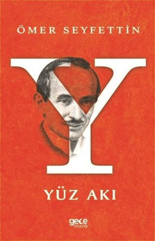 Yüz Akı | Gece Kitaplığı (Ciltsiz)