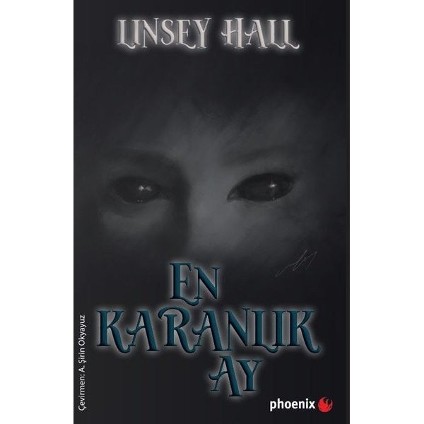 En Karanlık Ay - Gölge Loncası Serisi 1 | Phoenix (İnce Kapak)