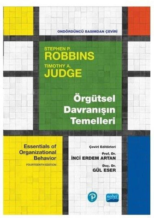 Örgütsel Davranışın Temelleri | Nobel Akademik Yayıncılık (İnce Kapak)