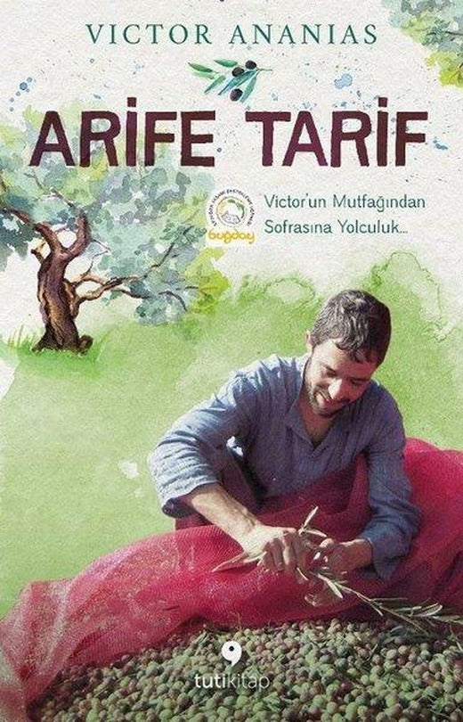 Arife Tarif - Victor'un Mutfağından Sofrasına Yolculuk | Tuti Kitap (İnce Kapak)