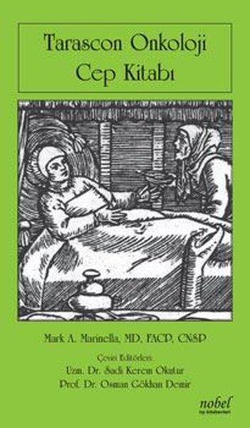 Tarascon Onkoloji Cep Kitabı | Nobel Tıp Kitabevleri (İnce Kapak)  - Resim 1