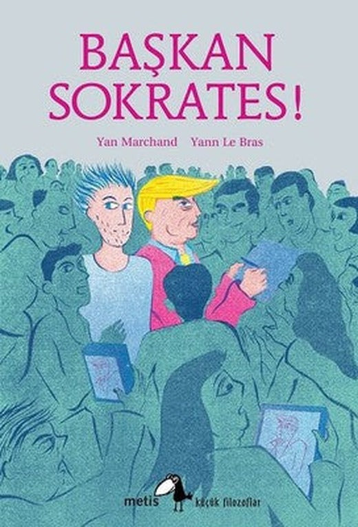 Başkan Sokrates! | Metis Yayınları