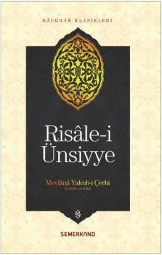 Risale-i Ünsiyye-Hacegan Klasikleri | Semerkand Yayınları (İnce Kapak)