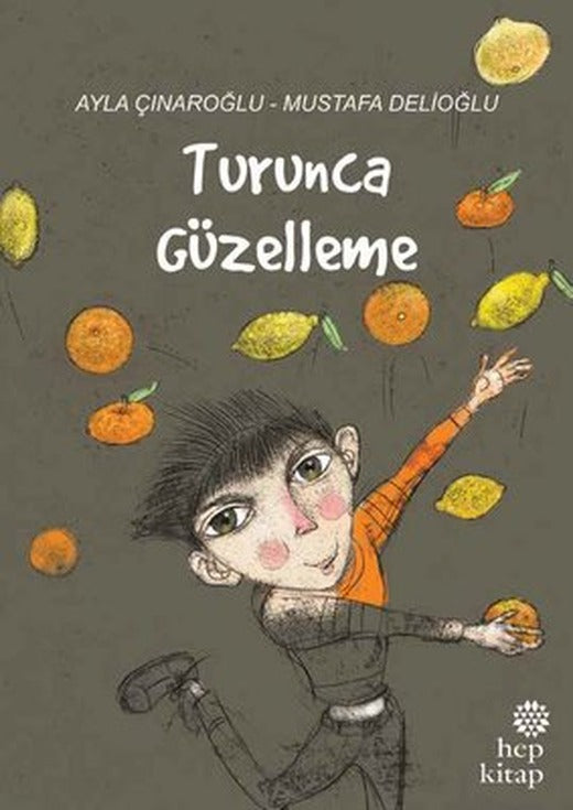 Turunca Güzelleme | Hep Kitap