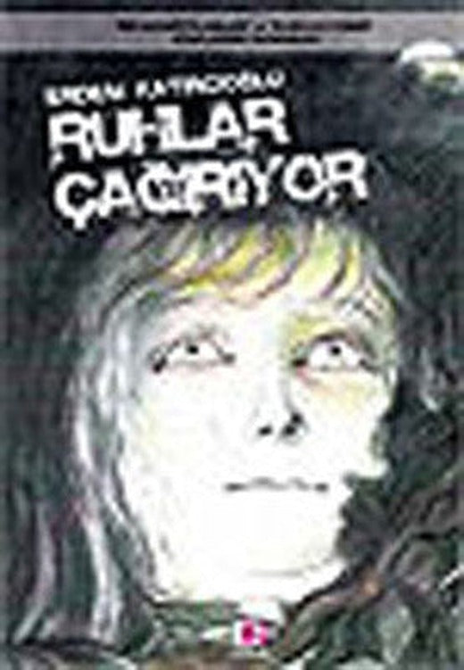 Ruhlar Çağırıyor | E Yayınları