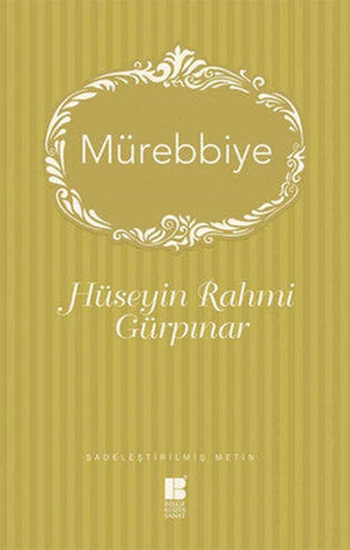 Mürebbiye - Sadeleştirilmiş Metin | Bilge Kültür Sanat