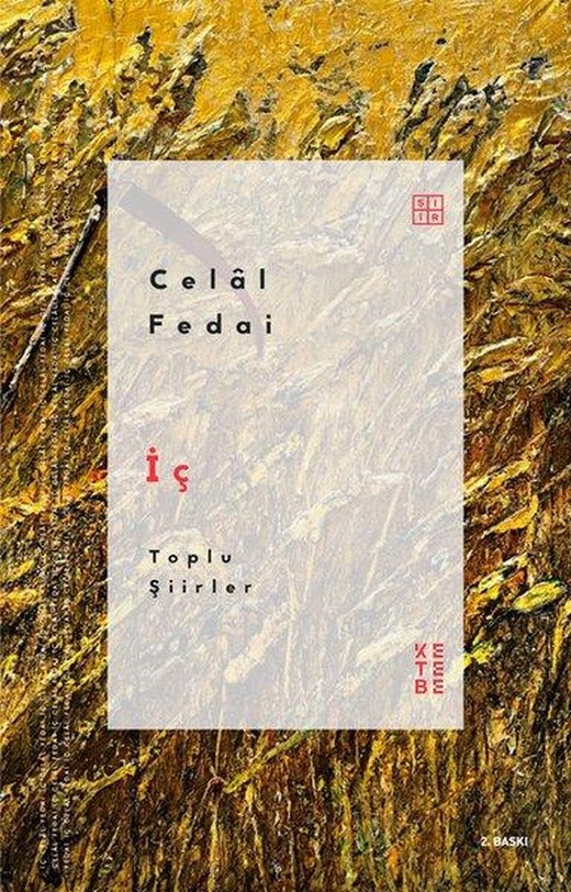 İç - Toplu Şiirler | Ketebe (İnce Kapak)