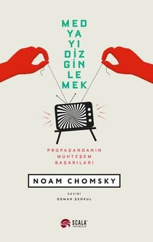 Medyayı Dizginlemek | Scala Yayıncılık